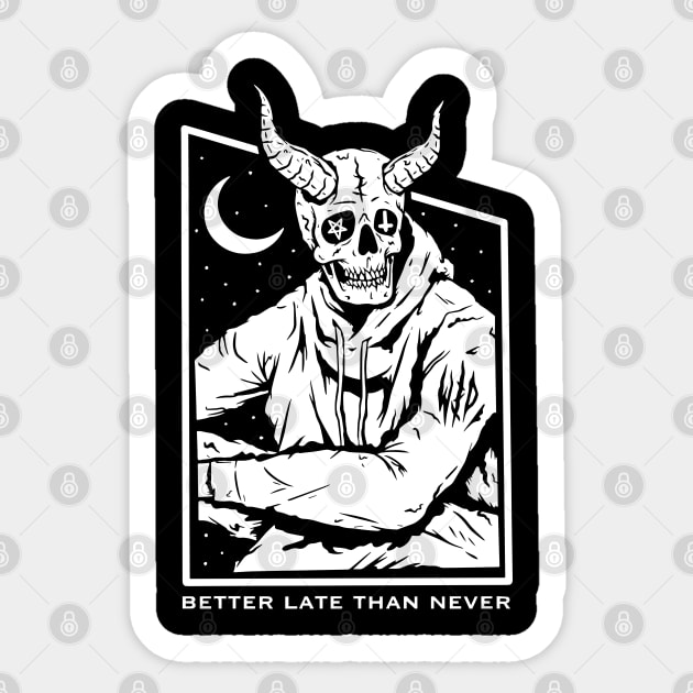 Never Better Skull Sticker by KingMaster